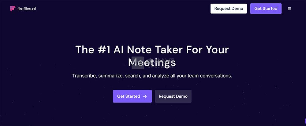 Fireflies.ai：一款会议转录和纪要生成工具