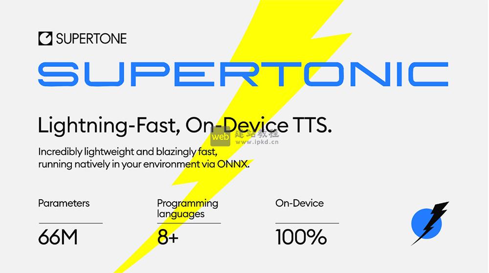 Supertonic官网：一个开源AI文本转语音系统，目前最快的TTS系统之一
