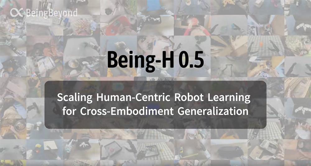 Being-H0.5:卢宗青团队研发的跨形态硬件适配通用机器人模型