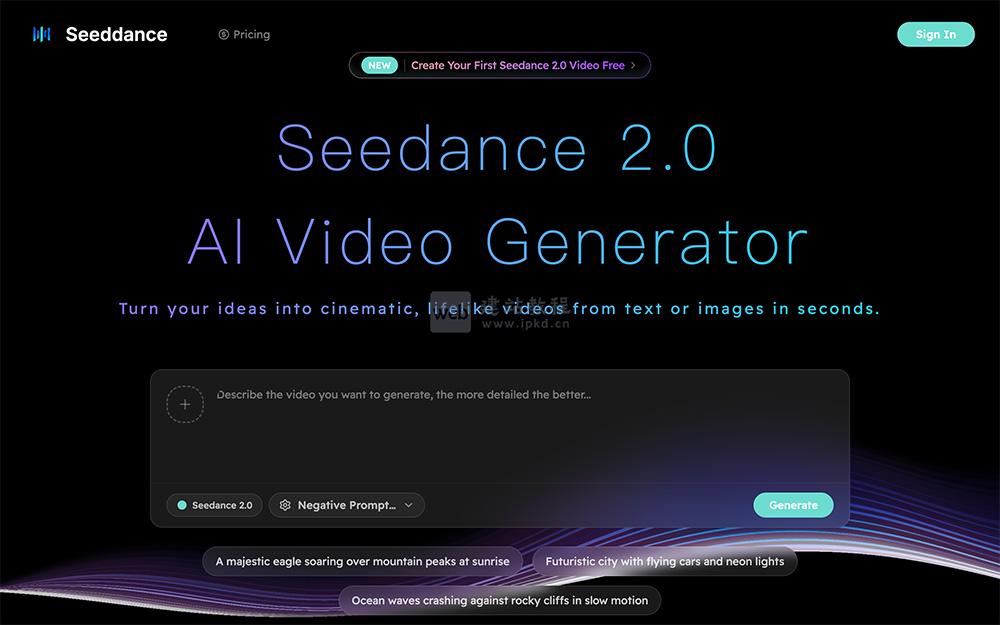Seeddance AI官网使用入口，60秒出片+镜头连贯，文本/图像一键生成高品质视频